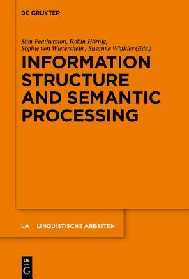 Experiments in Focus: Information Structure and Semantic Processing