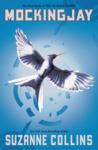 Mockingjay (The Hunger Games, #3)