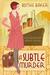 A Subtle Murder (Rose Beckingham, #1) by Blythe Baker
