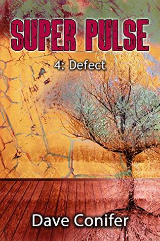 Defect (Super Pulse Book 4)