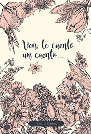 Ven, te cuento un cuento.