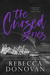 The Cursed Series, Parts 1 & 2 (If I'd Known/Knowing You) by Rebecca Donovan