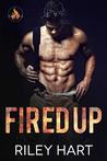 Fired Up (Fever Falls, #1)