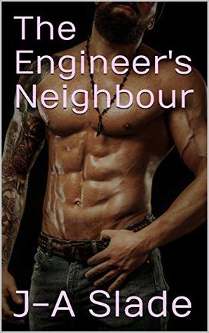The Engineer's Neighbour