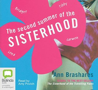 The Second Summer of the Sisterhood: 2 (Sisterhood of the Travelling Pants)