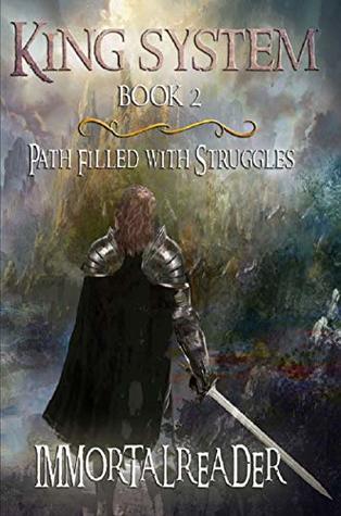 King System: Book 2 - Path Filled with Struggles