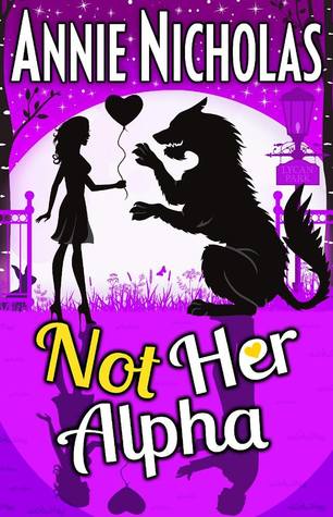 Not Her Alpha (Not This, #5)