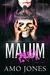 Malum Part 1 (Elite Kings Club #4) by Amo Jones