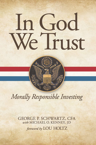 In God We Trust: Morally Responsible Investing