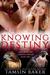 Knowing Destiny; paranormal romance (Shifters of the Land, Sea and Air Book 2) by Tamsin Baker