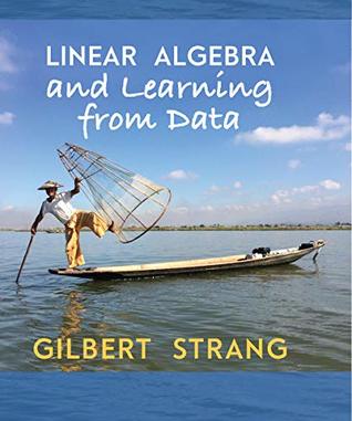 Linear Algebra and Learning from Data