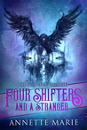 Four Shifters and a Stranger (The Guild Codex: Spellbound, #0.1)