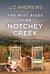 The Mist Rises Over Notchey Creek (Harley Henrickson, #1) by Liz Andrews