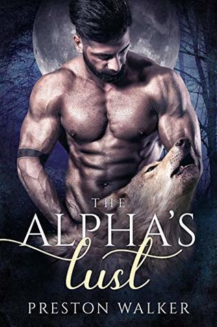The Alpha's Lust