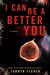 I Can Be A Better You by Tarryn Fisher