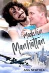 Made in Manhattan (Made In #4)