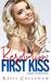Resolution Pact First Kiss (A Resolution Pact Short Story) by Kelli Callahan