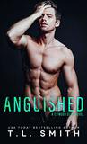 Anguished by T.L Smith