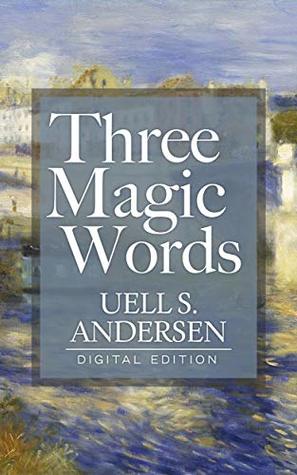 Three Magic Words: Original Edition