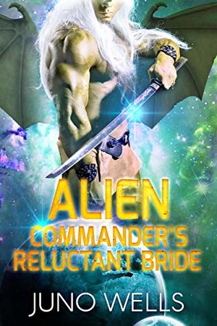 Alien Commander's Reluctant Bride