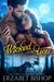 Wicked For You (Westmore Wolves Book 1) by Erzabet Bishop