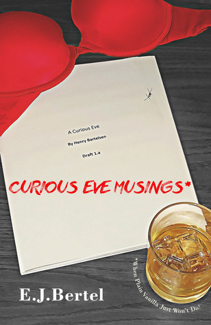 Curious Eve Musings