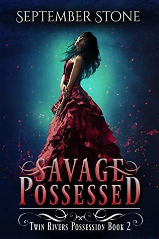 Savage Possessed