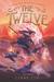 The Twelve by Cindy Lin