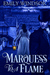 Marquess to a Flame (Rules of the Rogue, #3) by Emily Windsor