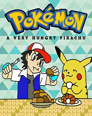 Pokemon A Very Hungry Pikachu: short story