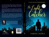 The Light Catcher  by Sameer Chopra