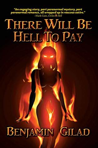 There Will Be Hell To Pay