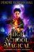 High School Magical Book 1 September, October, November by Deirdre Riordan Hall