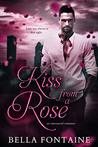 Kiss From a Rose: An Interracial Romance