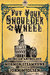 put your shoulder to the wheel (a mormon steampunk anthology) by John M. Olsen