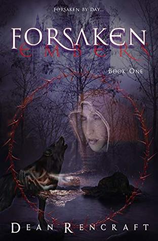 Forsaken (Embers Book 1)