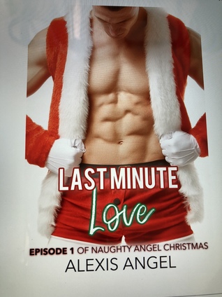 Last minute love episode 1 of naughty angel Christmas