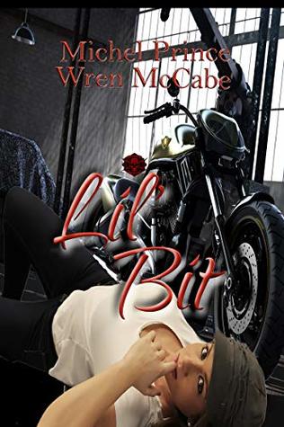 Lil' Bit (Steel MC Montana Charter Book 4)