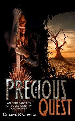 The Precious Quest: An Epic Journey of Love, Identity and Power