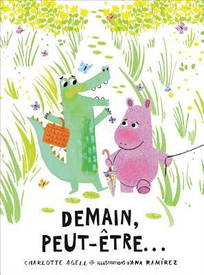 Demain, Peut-?tre...