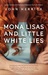 Mona Lisas and Little White Lies by John Herrick