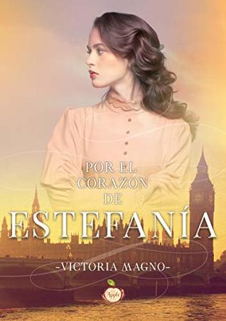 Por el corazón de EstefanÃa