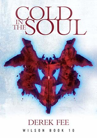 Cold in the Soul: A pulsating serial killer thriller (Wilson Book 10)