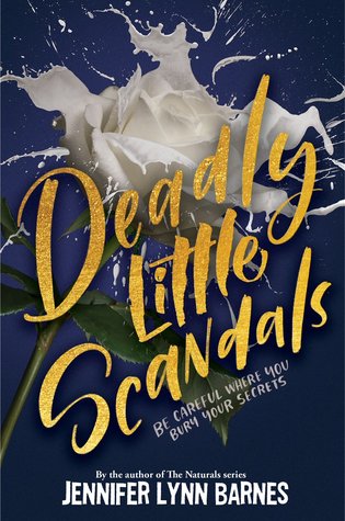 Deadly Little Scandals (Debutantes, #2)