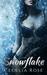 Snowflake A Steamy Winter-Themed Reverse Harem Romance by Cecelia Rose