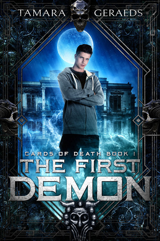 The First Demon (Cards of Death, #1)