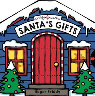 Santa's Gifts: A Novelty Book