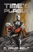 Time's Plague by C. David Belt