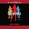 The Deceivers (Vale Hall, #1)