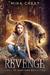 Revenge (Land of Shifters, #2) by Mira Crest